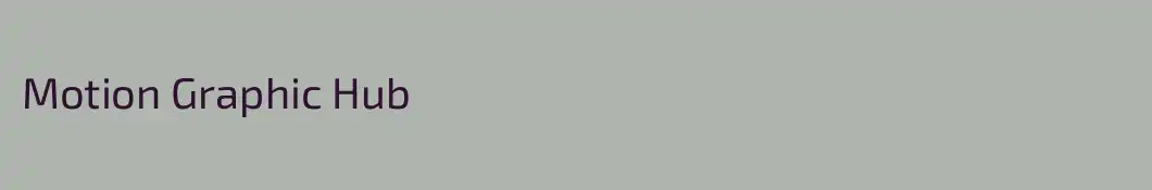 Motion Graphic Hub